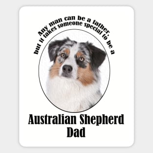 Australian Shepherd Dad Magnet